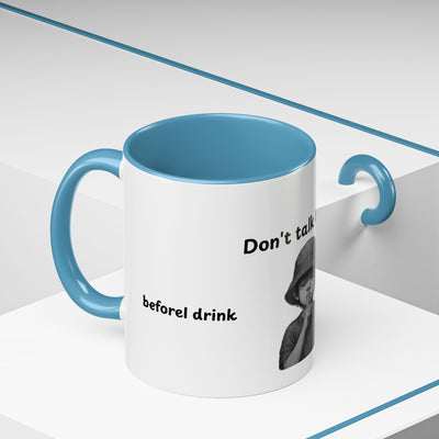 Don't Talk to Me Coffee Mug - Sassy Morning Attitude - Picknmore