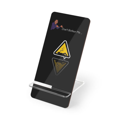Don't Bother Me Phone Stand - Funny Office Desk Holder - Picknmore