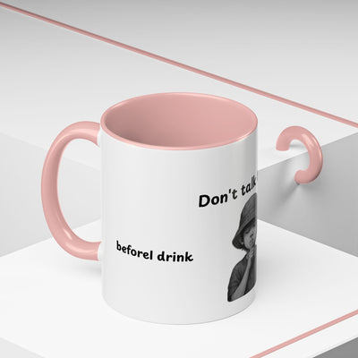 Don't Talk to Me Coffee Mug - Sassy Morning Attitude - Picknmore