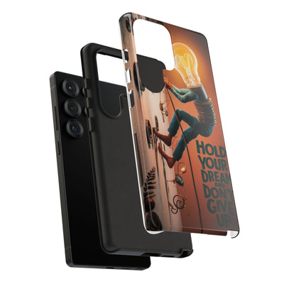 Dreamers Phone Case - Hold Your Dream Motivational Protection - Picknmore