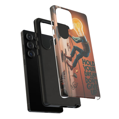 Dreamers Phone Case - Hold Your Dream Motivational Protection - Picknmore