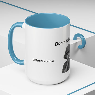 Don't Talk to Me Coffee Mug - Sassy Morning Attitude - Picknmore